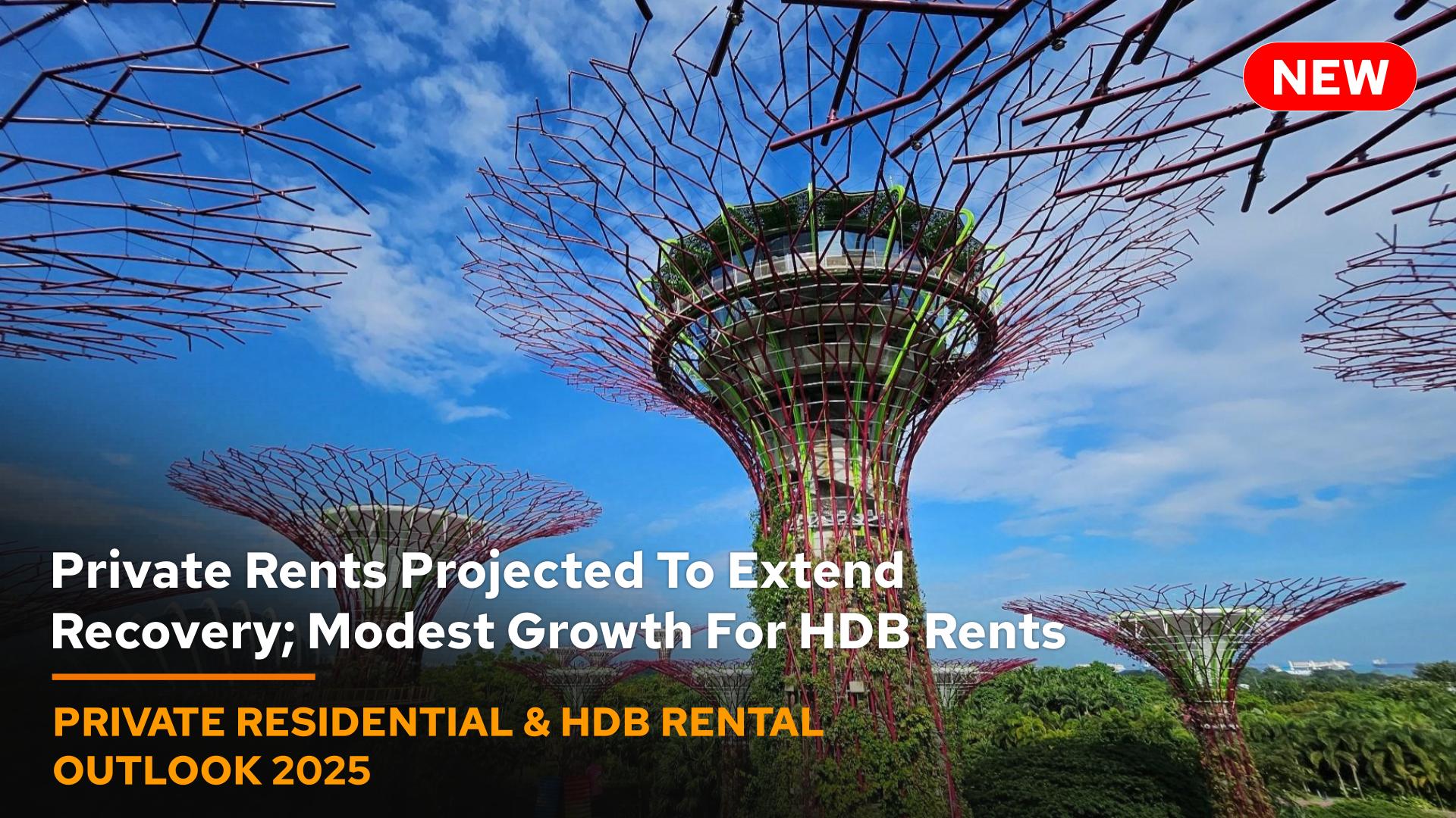 Private Residential and HDB Rental Outlook 2025